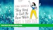 Popular Book They Used to Call Me Snow White . . . But I Drifted: Women s Strategic Use of Humor