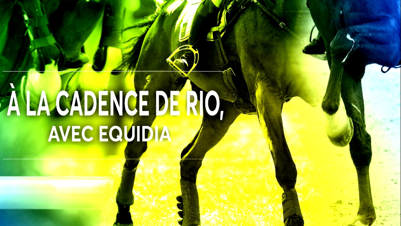 A la cadence de Rio, avec Equidia - #6