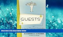 Online eBook Guests: Or, How to Survive Hospitality: The Classic Guidebook