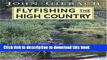 [PDF] Flyfishing the High Country Free Online