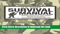 [Popular Books] U.S. Army Survival Manual Full Online