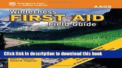 [Popular Books] Wilderness First Aid Field Guide: Revised First Edition Full Online