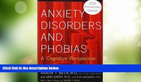 READ FREE FULL  Anxiety Disorders and Phobias: A Cognitive Perspective  READ Ebook Full Ebook Free