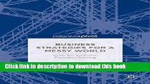 [Download] Business Strategies for a Messy World: Tools for Systemic Problem-Solving (Palgrave