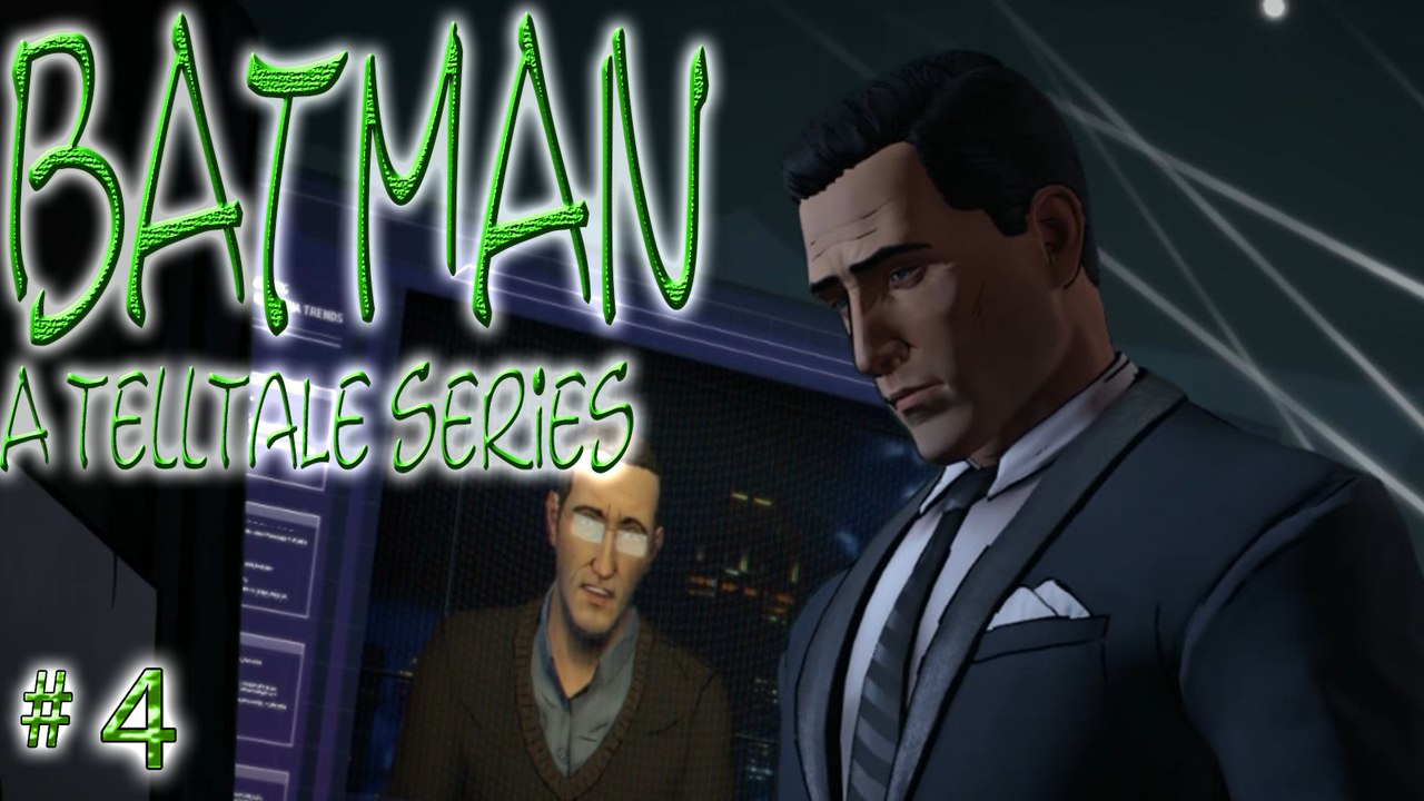 Batman: A Telltale Series # 4 ➤ Ep. 1: Part 4 ➤ Ahhh, Technography!