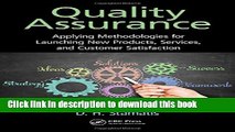 [Download] Quality Assurance: Applying Methodologies for Launching New Products, Services, and