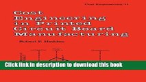 [Download] Cost Engineering in Printed Circuit Board Manufacturing Kindle Online