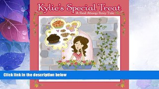 Big Deals  Kylie s Special Treat: A Food Allergy Fairy Tale  Best Seller Books Most Wanted