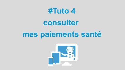 Comment consulter mes paiements santé ?