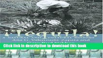[Popular] Tequila: A Natural and Cultural History Paperback Collection