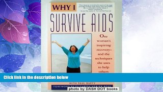 Big Deals  Why I Survive AIDS  Free Full Read Best Seller