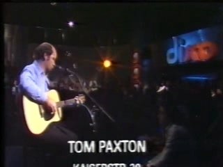 Tom Paxton- Last Thing On My Mind