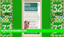 Big Deals  Heal Yourself!  Best Seller Books Most Wanted