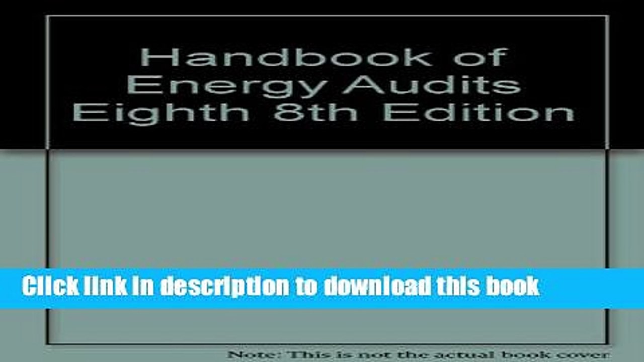 [Download] Handbook of Energy Audits Eighth 8th Edition Kindle Online