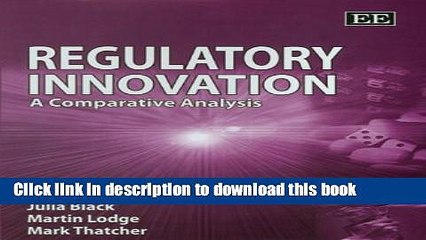 [Download] Regulatory Innovation: A Comparative Analysis Kindle Free