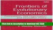 [Download] Frontiers of Evolutionary Economics: Competition, Self-Organization, and Innovation