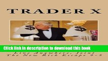 [Read PDF] The Forex Millionaire : Escape The Brokers Traps Bust Through The Forex Slaughter Rake