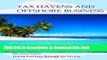 [Popular] Tax havens and offshore business: Doing business through tax havens Paperback Collection