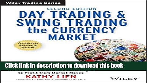 [Popular] Day Trading and Swing Trading the Currency Market: Technical and Fundamental Strategies
