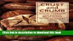 [Download] Crust and Crumb: Master Formulas for Serious Bread Bakers Kindle Online