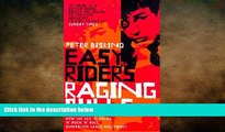 FREE DOWNLOAD  Easy Riders, Raging Bulls: How the Sex-drugs-and Rock  n  Roll Generation Changed