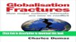 [Popular] Globalisation Fractures: How major nations  interests are now in conflict Paperback Online