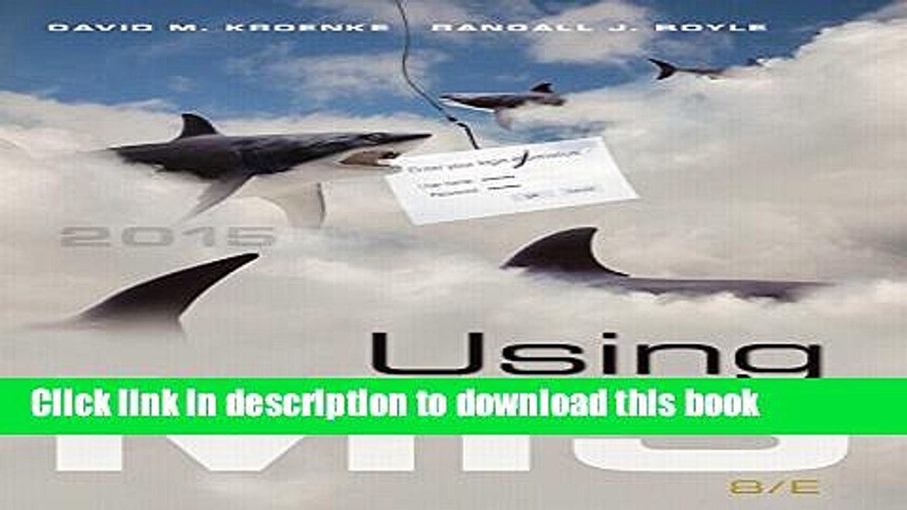 [Download] Using MIS (8th Edition) Paperback Free
