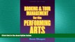 READ book  Booking and Tour Management for the Performing Arts  DOWNLOAD ONLINE