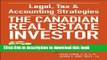[Popular] Legal, Tax and Accounting Strategies for the Canadian Real Estate Investor Paperback