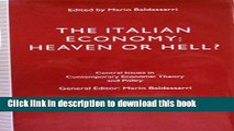[Popular] The Italian Economy: Heaven or Hell? Paperback Collection