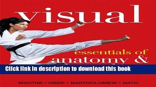 [Popular Books] Visual Essentials of Anatomy   Physiology Free Online