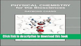 [PDF] Physical Chemistry for the Biosciences Free Online
