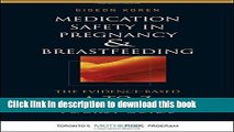 Ebook Medication Safety in Pregnancy and Breastfeeding: The Evidence-Based, A to Z Clinician s