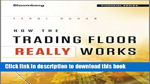[Popular] How the Trading Floor Really Works Kindle Free