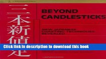 [Popular] Beyond Candlesticks: New Japanese Charting Techniques Revealed (Wiley Finance) Kindle Free