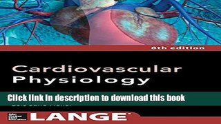 [PDF] Cardiovascular Physiology 8/E Download Online