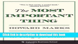 [Popular] The Most Important Thing: Uncommon Sense for the Thoughtful Investor (Columbia Business