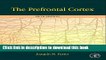 [Download] The Prefrontal Cortex, Fifth Edition Paperback Free