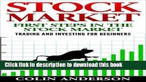 [Popular] STOCK MARKET: FIRST STEPS IN THE STOCK MARKET: TRADING AND INVESTING FOR BEGINNERS