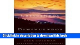 [Popular Books] Crescendos and Diminuendos - Meditations for Musicians and Music Lovers Free Online
