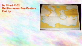 Ba Chart 4302: Mediterranean Sea Eastern Part by
