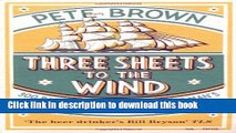 [Popular] Three Sheets to the Wind: One Man s Quest for the Meaning of Beer Paperback Free