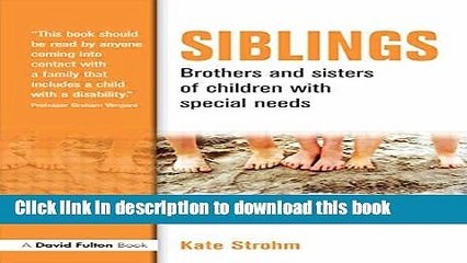 Télécharger la video: Ebook Siblings: Brothers and Sisters of Children with Special Needs Full Online