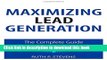 [Download] Maximizing Lead Generation: The Complete Guide for B2B Marketers (Que Biz-Tech)