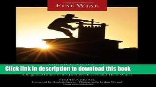 [Popular] The Finest Wines of California: A Regional Guide to the Best Producers and Their Wines