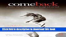 Books Come Back: A Mother and Daughter s Journey Through Hell and Back Free Online