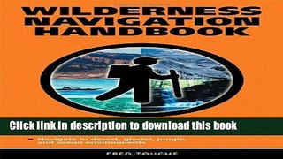[PDF] Wilderness Navigation Handbook Free Online