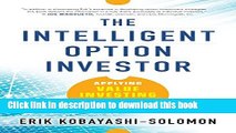 [Popular] The Intelligent Option Investor: Applying Value Investing to the World of Options Kindle