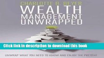 [Popular] Wealth Management Unwrapped Hardcover Free
