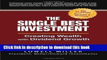 [Popular] The Single Best Investment: Creating Wealth with Dividend Growth Paperback Collection